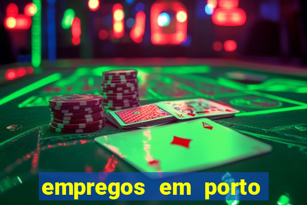empregos em porto seguro bahia